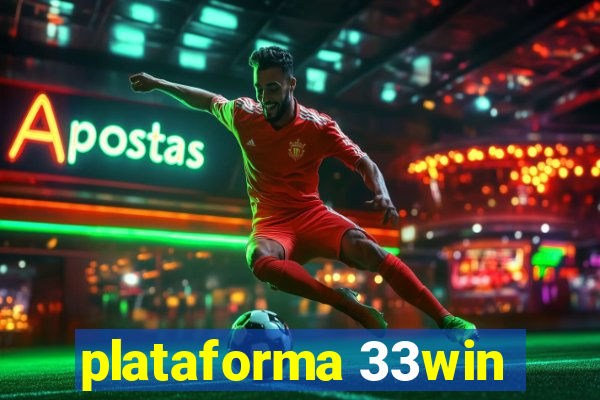 plataforma 33win